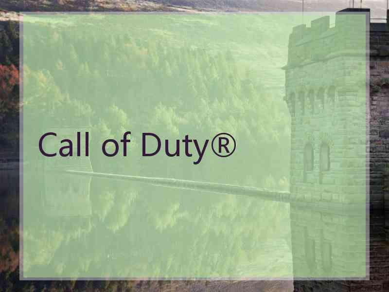 Call of Duty®
